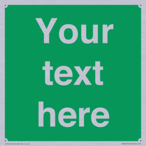 Custom Safe Condition: Blank (green) sign